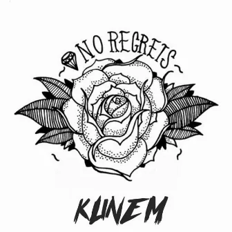 No Regrets by Kunem