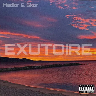 Exutoire by Madior