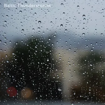 Thunderstorms (Vol. 1) by Baltic Thunderstorms