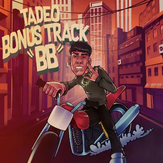 Bonus Track BB by TADEOBE