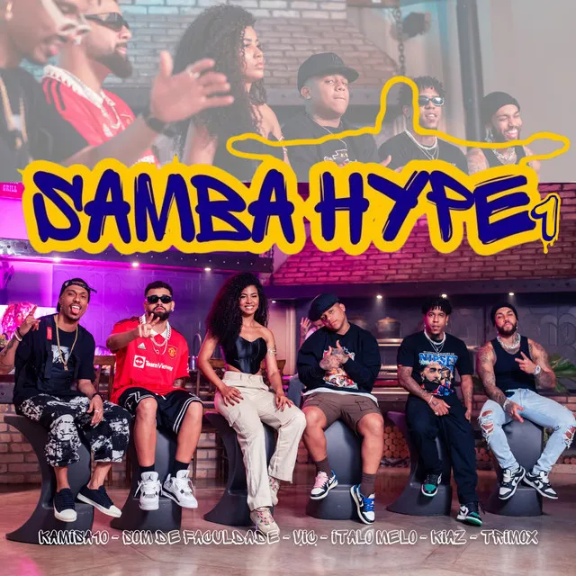 Samba Hype 1: A Braba