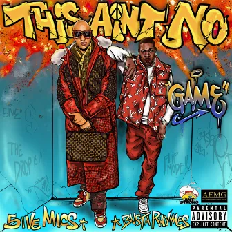 This Aint No Game by 5ive Mics