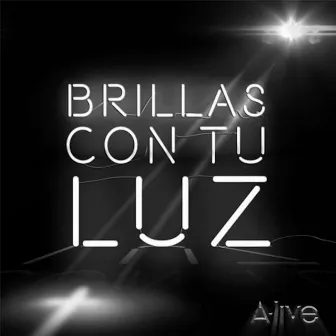 Brillas Con Tu Luz by Melvin Cabrera