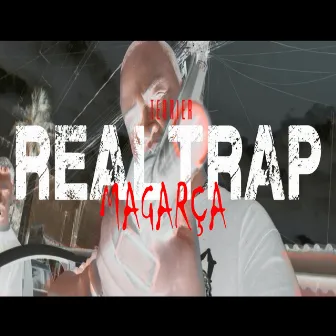 Real Trap Magarça by Chrysbxd