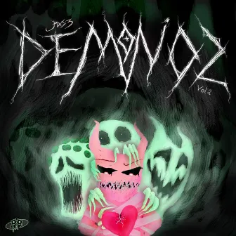 Demonios: Vol2 by RXS3