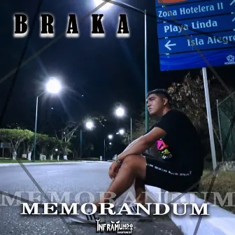 Memorandum by BRaKA