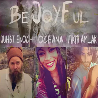 Be Joyful by Oceana