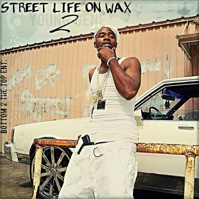 Street Life On Wax 2