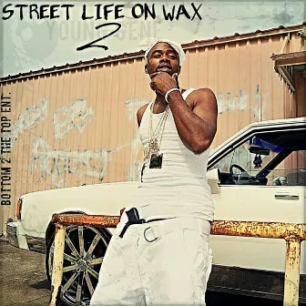 Street Life On Wax 2 by Young Gene