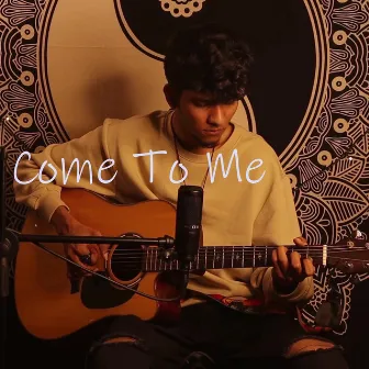 Come to Me (Acoustic One-Take Version)[Live] by Arma