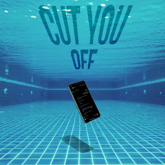 Cut You Off by 3mg