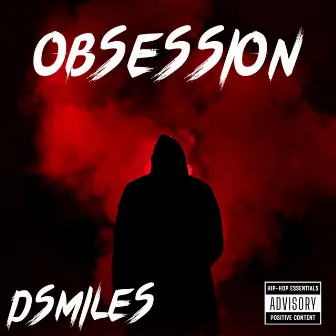 Obsession by Dsmiles