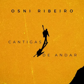 Cantigas de Andar by Osni Ribeiro