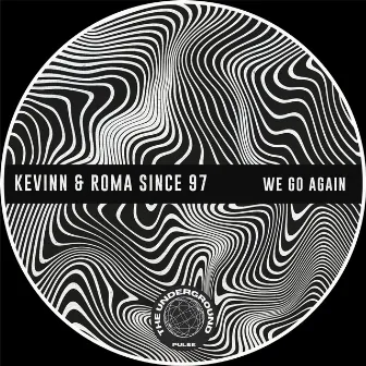 We Go Again by Kevinn