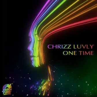 One Time by Chrizz Luvly