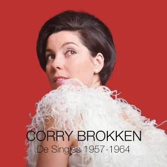 De Singles 1957-1964 by Corry Brokken