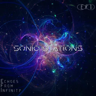 Sonic Stations by Echoes from Infinity