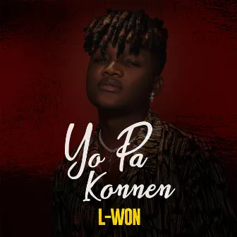 Yo Pa Konnen by L-won