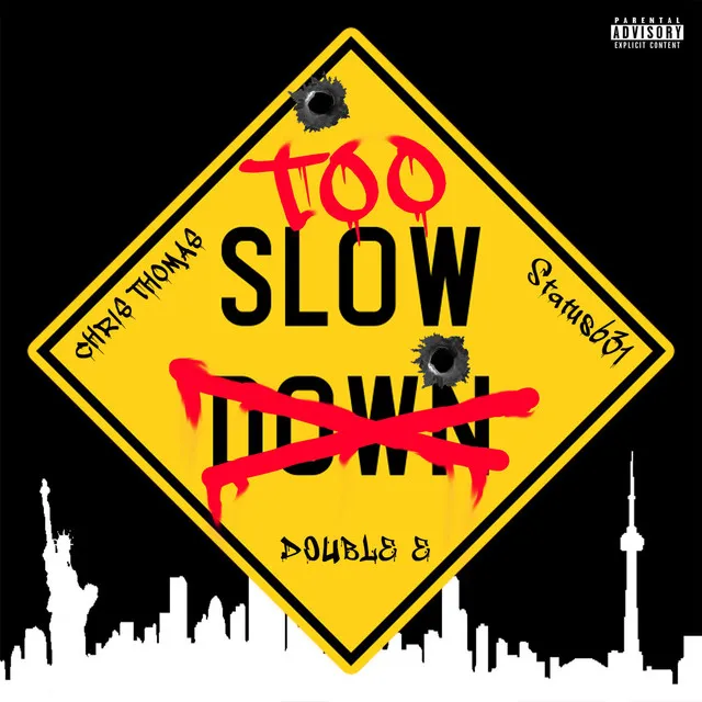 Too Slow