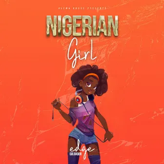 Nigerian Girl by Edge Golbador