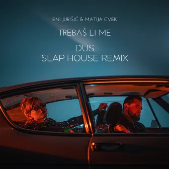 Trebaš li me (Dus Slap House Remix) by Dus