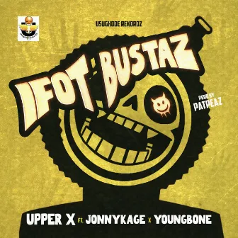 Ifot Bustaz by Upper X