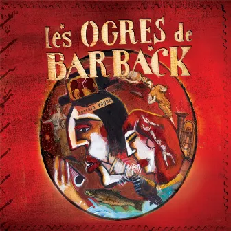 Terrain vague by Les Ogres De Barback