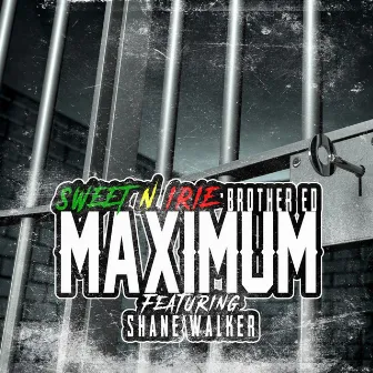 Maximum by Sweet & Irie