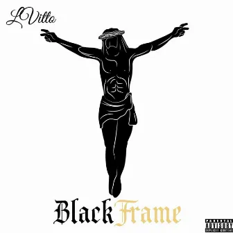 Black Frame by LVitto