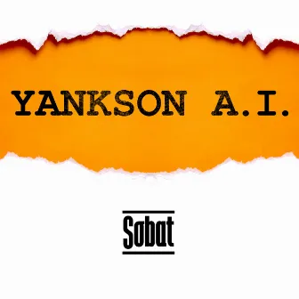 Sobat by Yankson A.I.