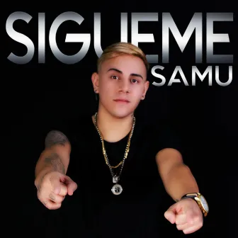 Sígueme by Samu