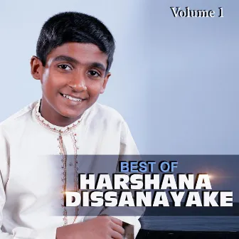 Best of Harshana Dissanayake, Vol. 01 by Harshana Dissanayake