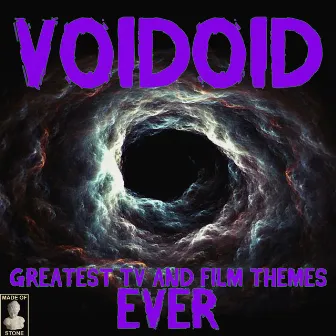 Voidoid Greatest TV & Film Themes Ever by Voidoid