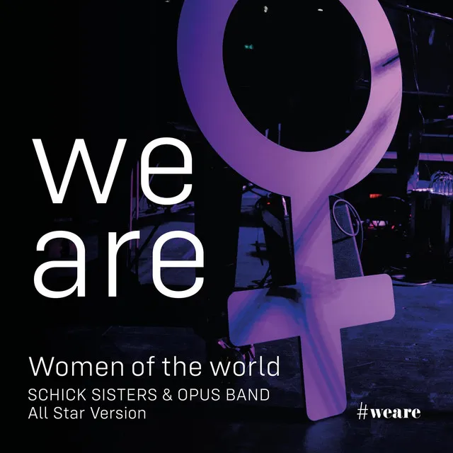 We Are (Women of the World Allstar Version)