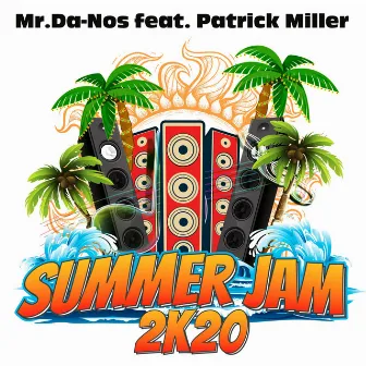 Summer Jam by Mr. Da-Nos