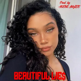 Beautiful Lies by YOUNG HitzRUS