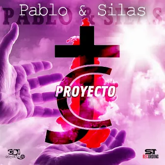 Pablo & Silas by Proyecto JC