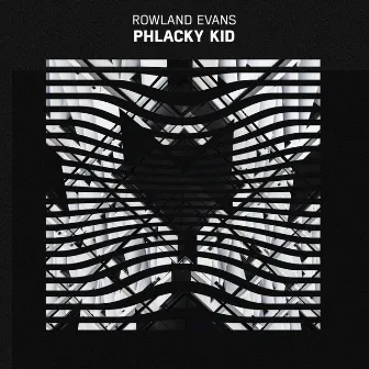 Phlacky Kid by Rowland Evans