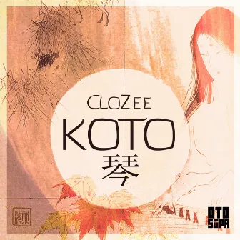 Koto by CloZee