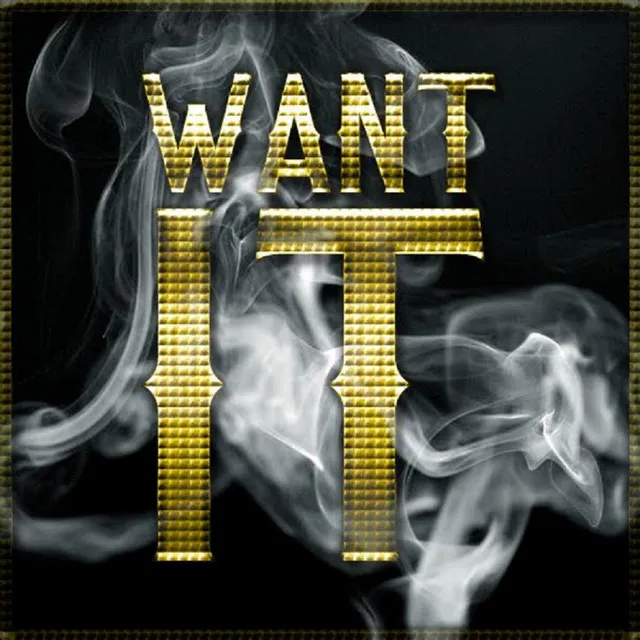 Want It (feat. Grafik)