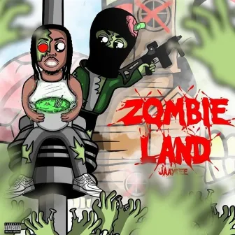 Zombie Land by Jaay Cee