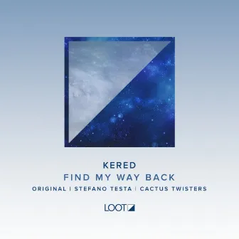 Find My Way Back EP by Kered