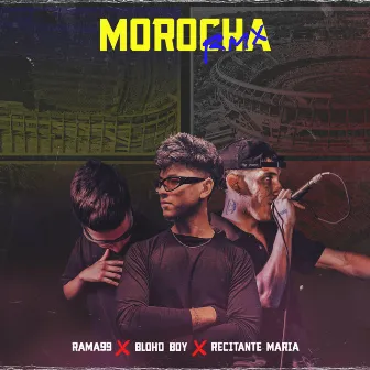 MOROCHA RMX by RAMA 99