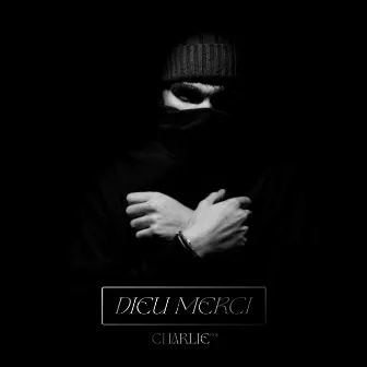 Dieu Merci (LiftLiveSession) by Charlie FMR