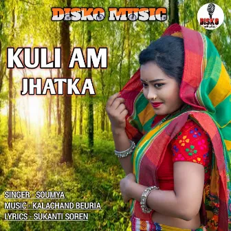 Kuli Am Jhatka by 