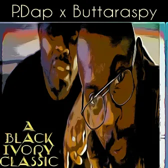 A Black Ivory Classic by P.Dap Ent