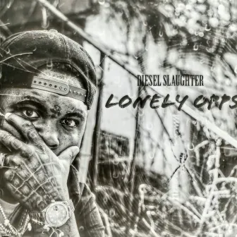 Lonely opps by Diesel Slaughter