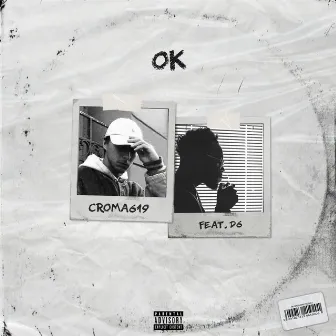 OK (feat. D6) by Croma