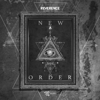 New Order by Reverence