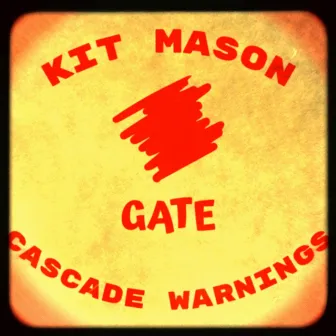 Cascade Warnings by Kit Mason